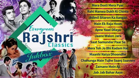play rajshree gold|Evergreen Rajshri Classics .
